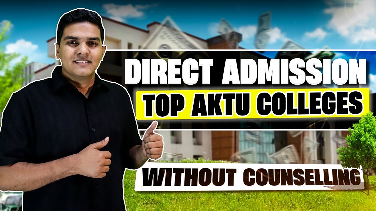 Top 5 AKTU Colleges in Delhi NCR | Direct Admission on 12th | B.Tech CSE | Management Quota Process