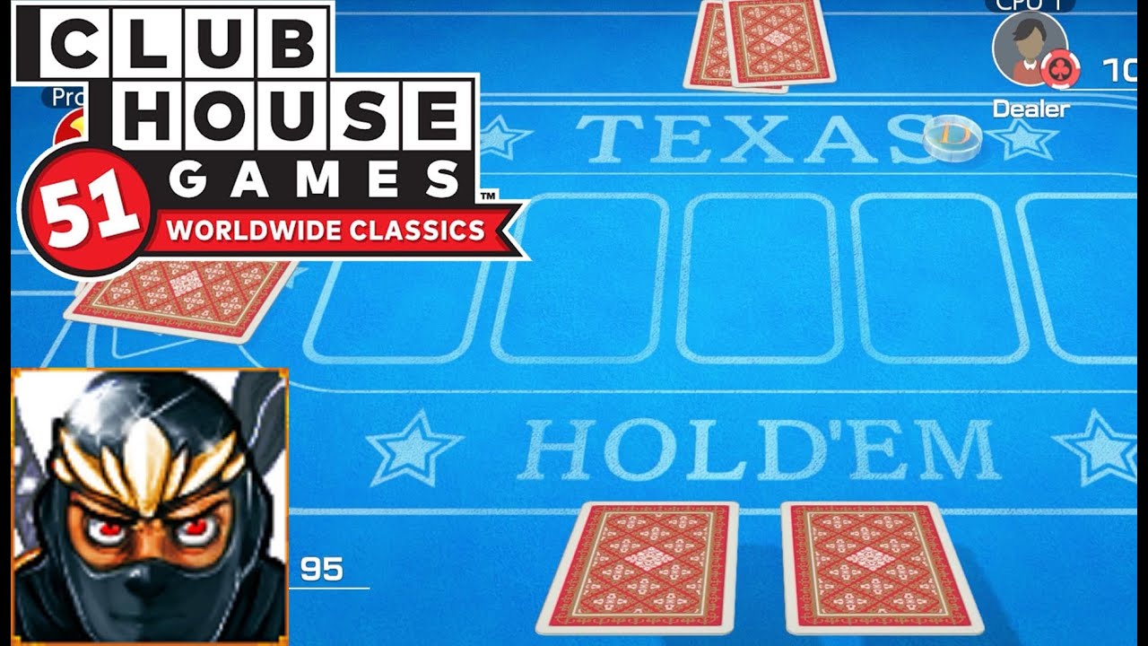 Clubhouse Games: 51 Worldwide Classics | Texas Hold'em feat. ProtonJon