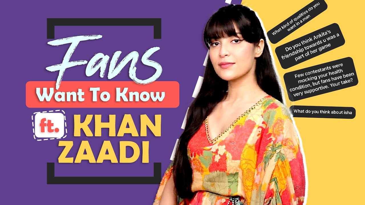 Fans Want To Know Ft. Khanzaadi | Bond With Abhishek & Ankita | Bigg Boss 17