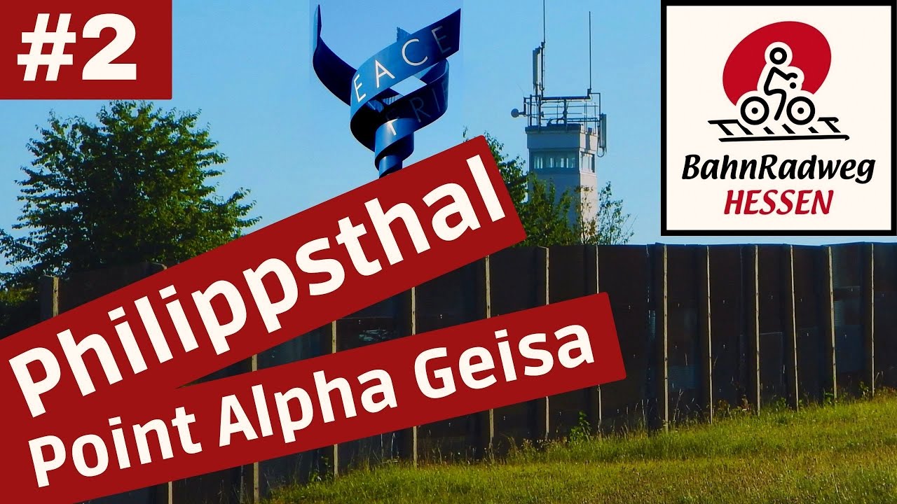 BahnRadweg Hessen | Philippsthal - Point-Alpha-Stadt Geisa | Radtour 2 | RADREISE DOKU |