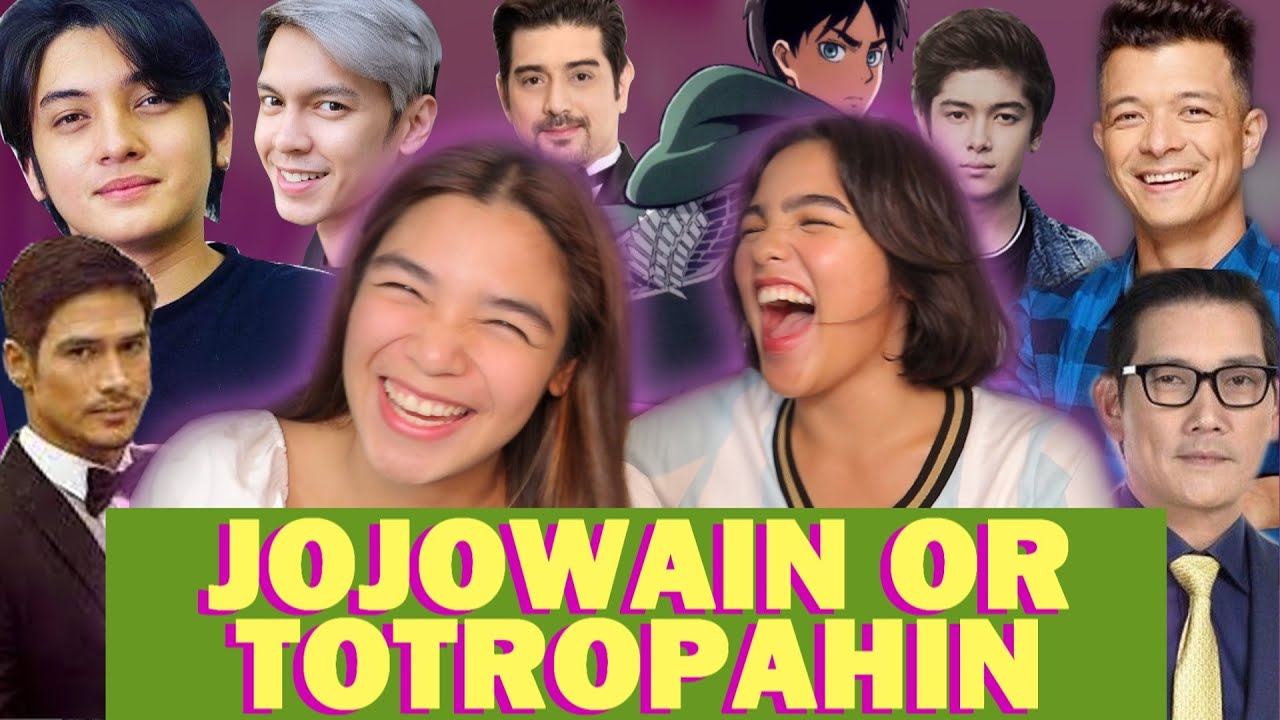 JOJOWAIN O TOTROPAHIN CHALLENGE || MOST REQUESTED VLOG