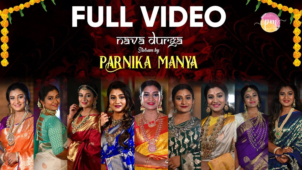 Nava Durga Stotram by Parnika Manya || Navaratri || Parnika Manya