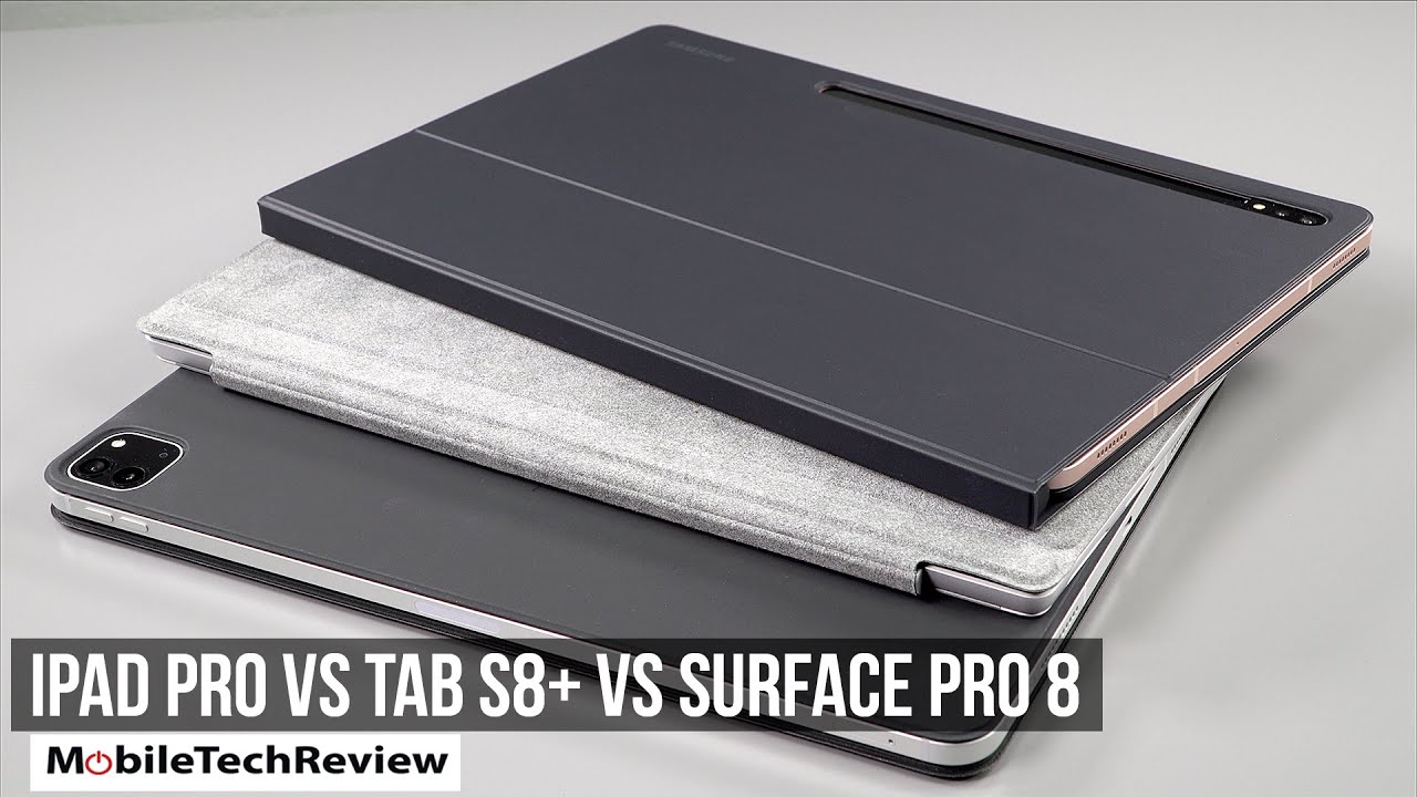 M1 iPad Pro 12.9 vs Samsung Galaxy Tab S8+ vs Surface Pro 8 Tablet Smackdown