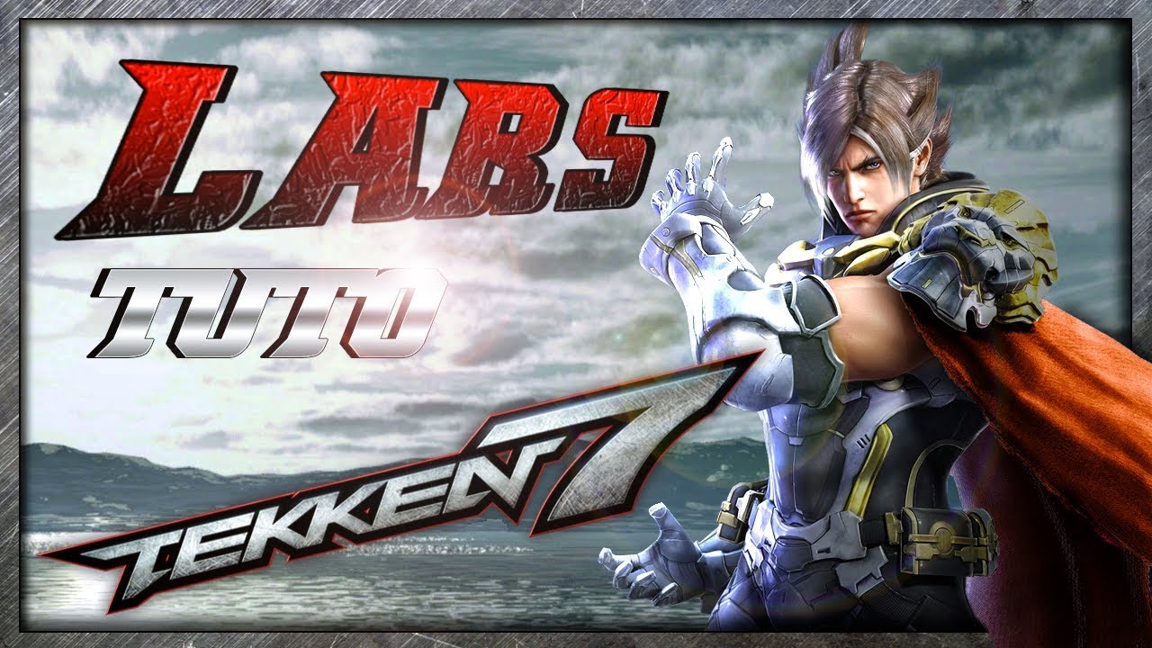 Lars Tuto (Français) Tekken 7