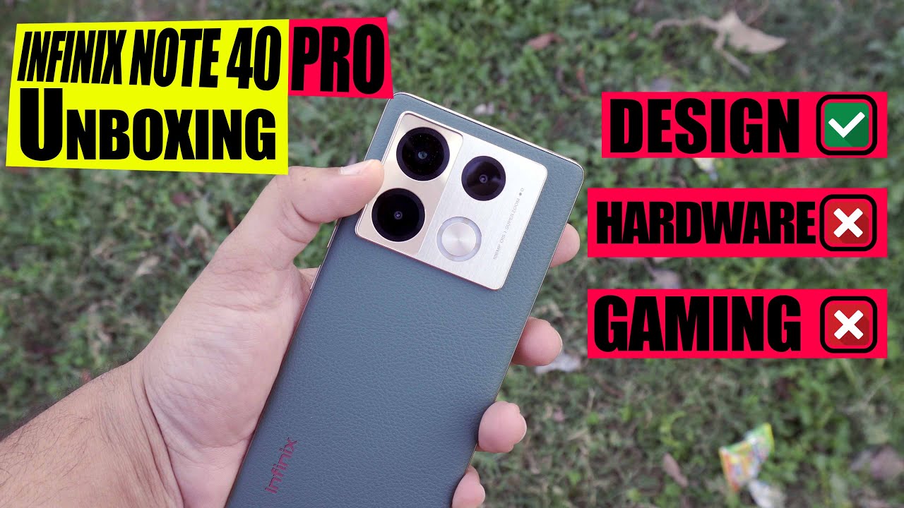 Infinix Note 40 Pro 12GB RAM | Unboxing And Review