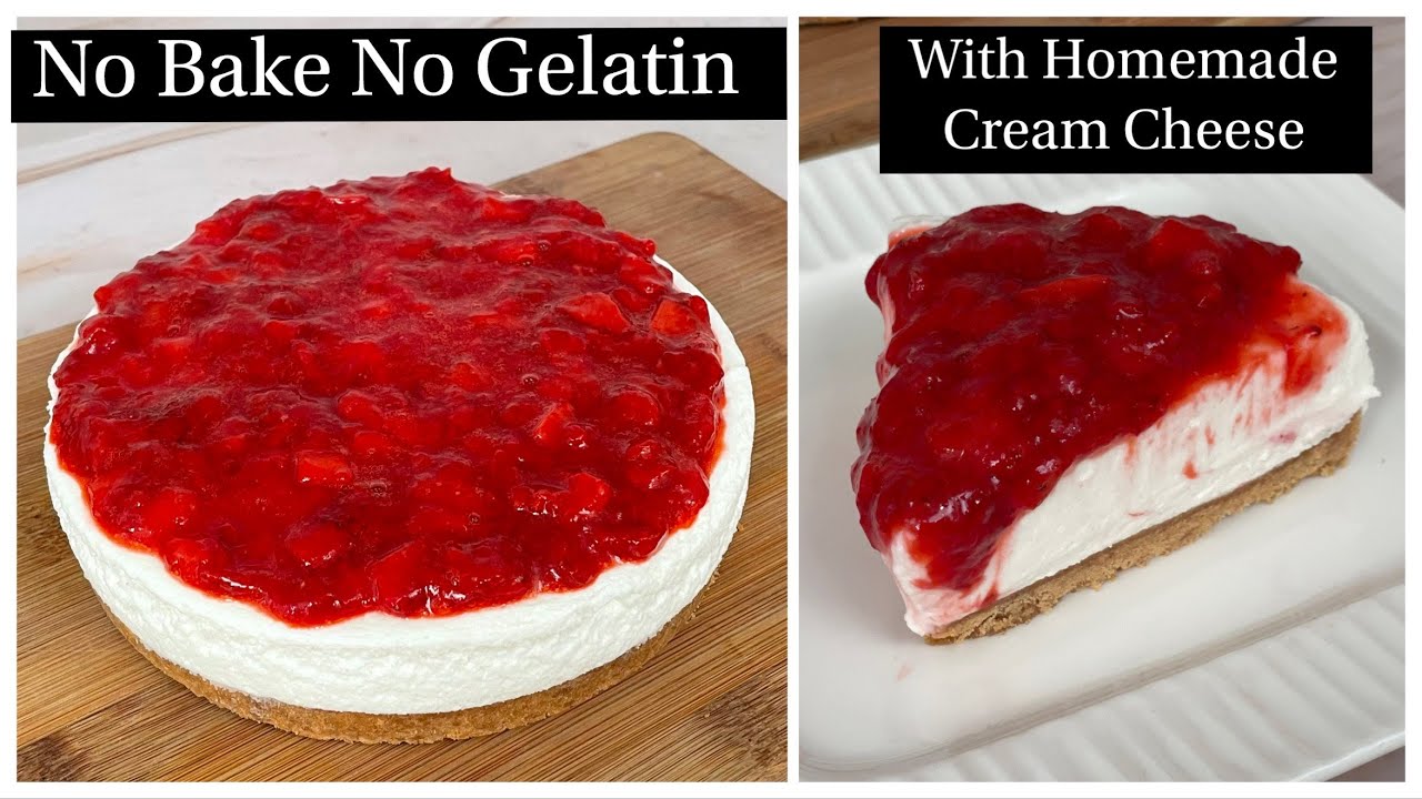 No Bake Strawberry Cheesecake With Homemade Cream Cheese | No Gelatin, No Eggs Strawberry Cheesecake