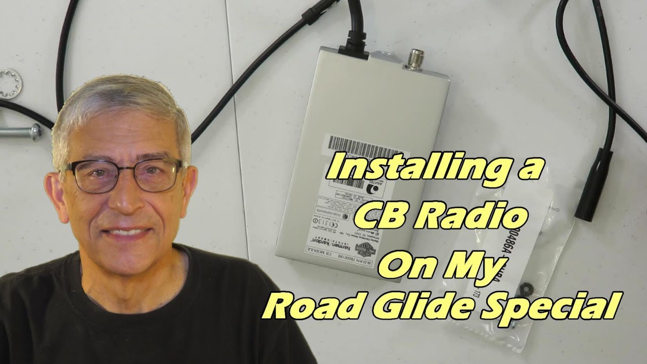 Installing a CB Radio On My 2017 Road Glide Special