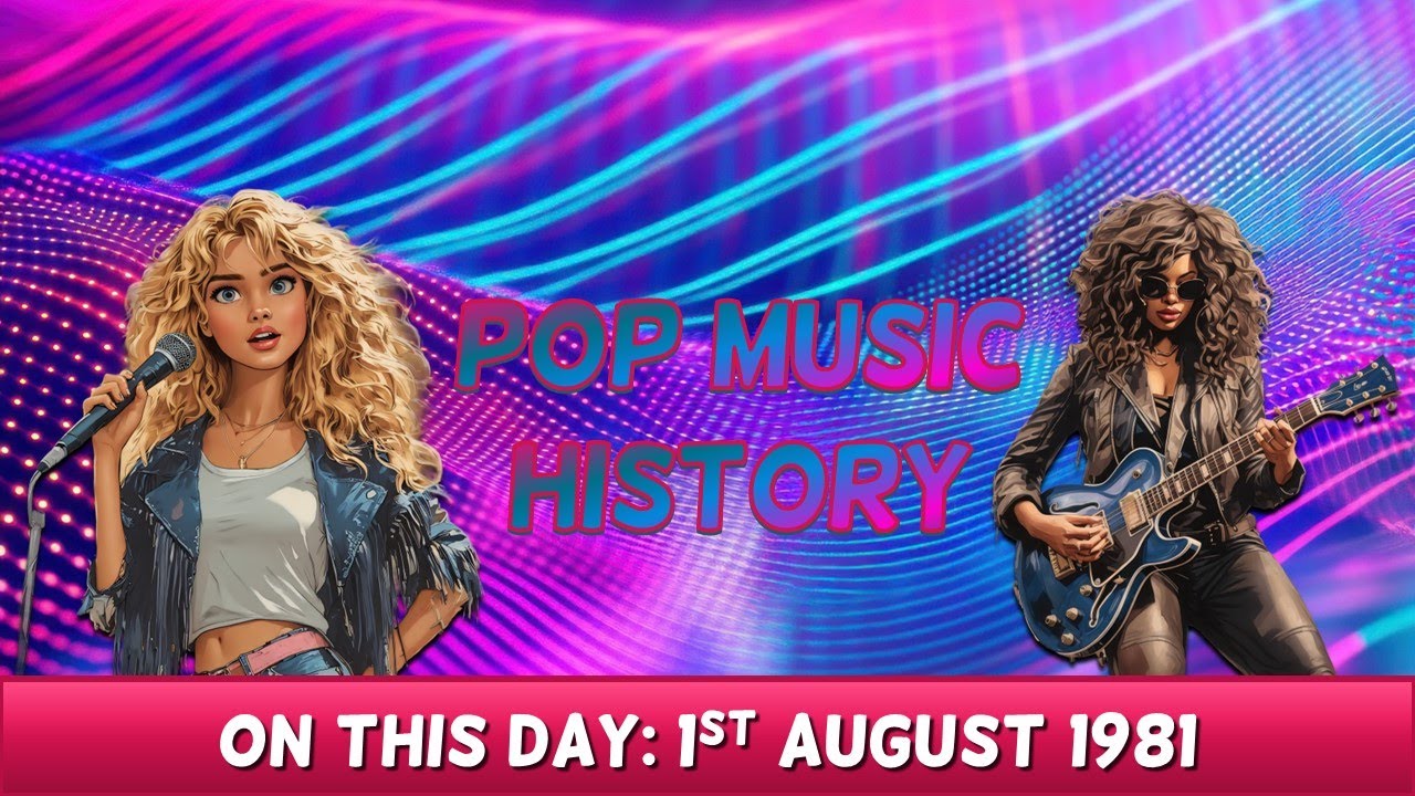 Pop Music History: On This Day 1st August 1981