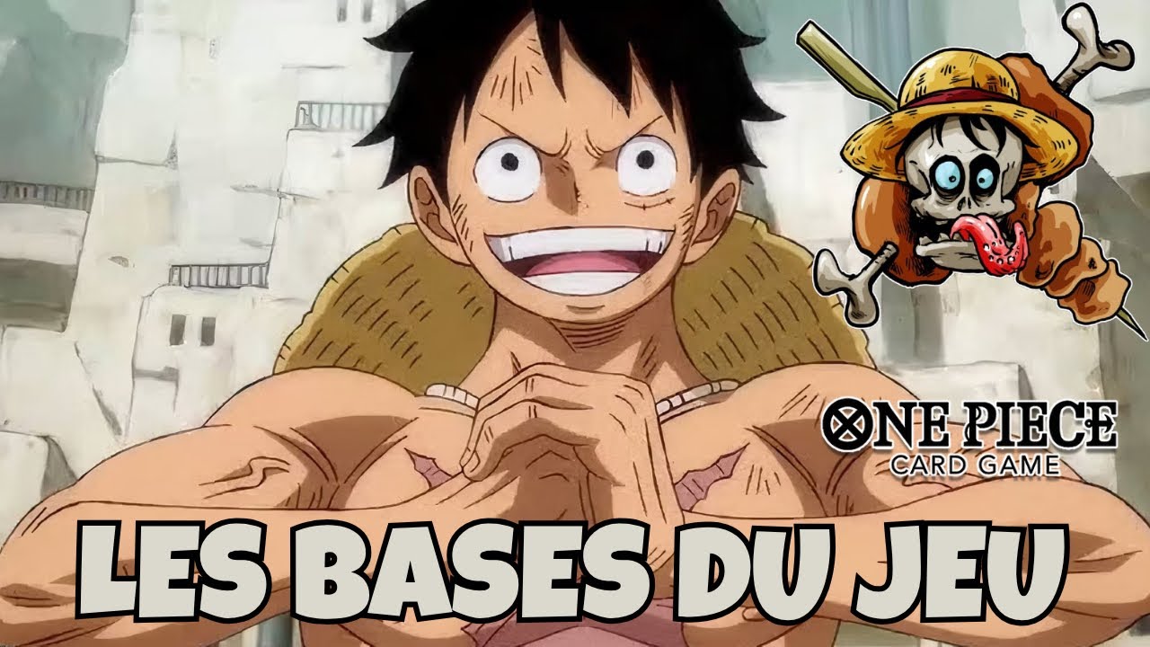 D&eacute;buter &agrave; One Piece Card Game : les bases expliqu&eacute;es par les Mugiwagras.