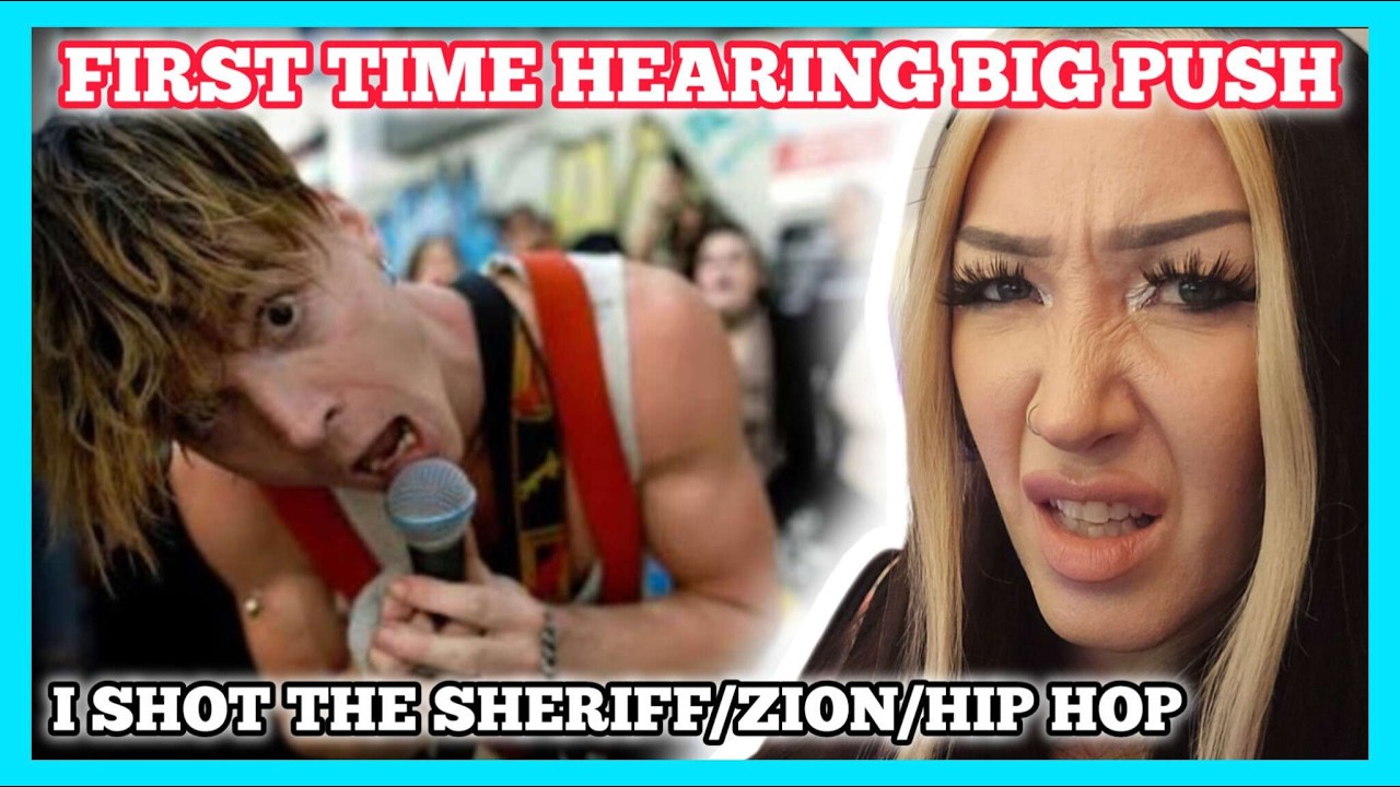 WILL I LIKE IT?! | The Big Push -  I Shot the Sheriff/Road to Zion/Hip Hop reaction