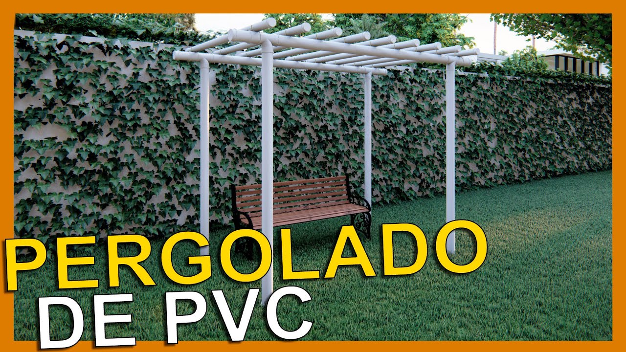 Fa&ccedil;a voc&ecirc; mesmo um Pergolado de PVC - R&aacute;pido, Barato e F&aacute;cil. - DIY