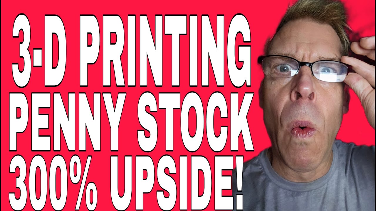 🔥THIS UNKNOWN 3D PRINTING PENNY STOCK CAN EXPLODE 300%!!