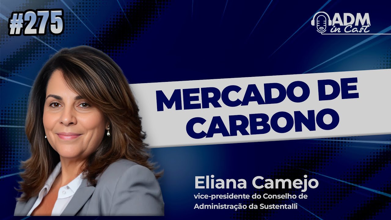 Não é meio ambiente. É gestão | Eliana Camejo #275