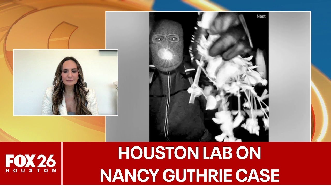 Nancy Guthrie cases: Houston forensic expert talks using DNA to crack cases