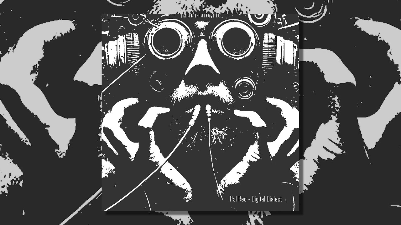 Psl Rec - Digital Dialect
