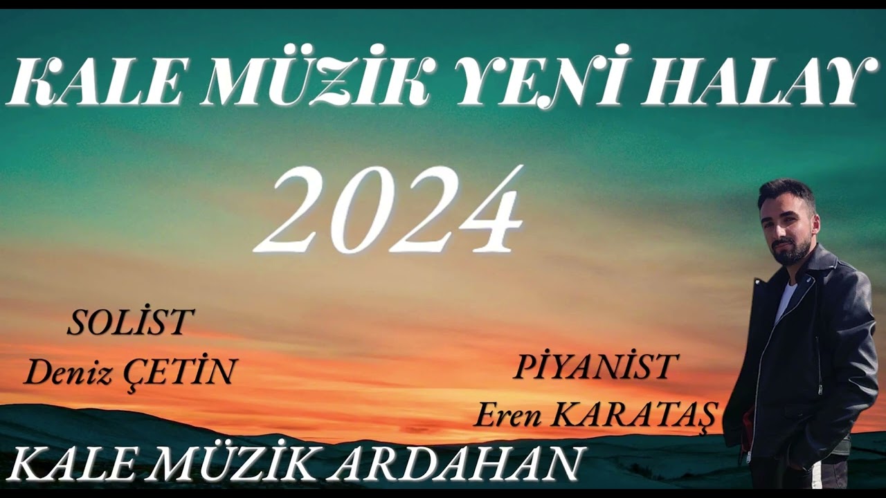 𝑲𝑨𝑳𝑬 𝑴𝑼̈𝒁𝑰̇𝑲 𝑨𝑹𝑫𝑨𝑯𝑨𝑵 𝒀𝑬𝑵𝑰̇ 𝑯𝑨𝑳𝑨𝒀 2024