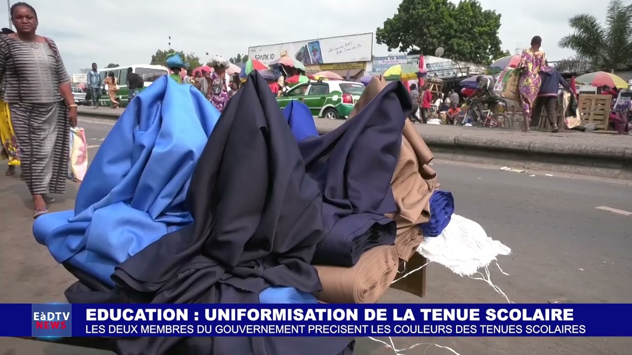 EDUCATION : UNIFORMISATION DE LA TENUE SCOLAIRE.