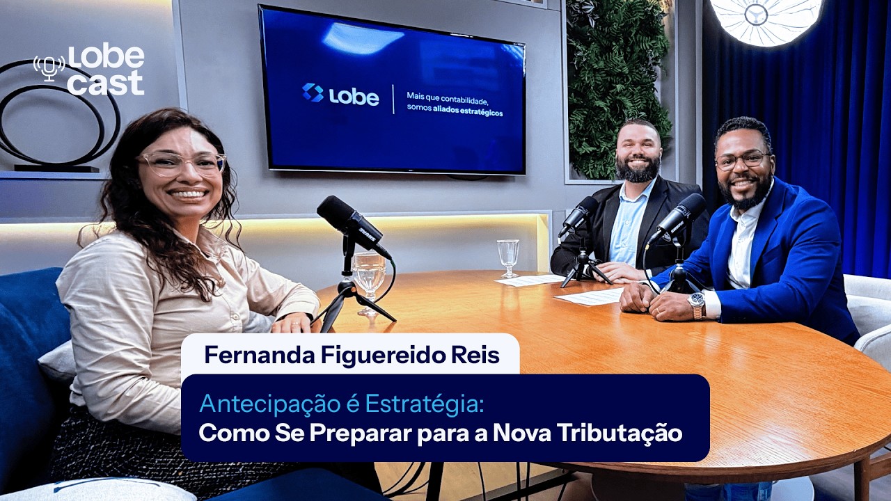 Como Se Preparar para a Nova Tributação com  Fernanda Reis Tax Manager Arcos Dourados (McDonalds)