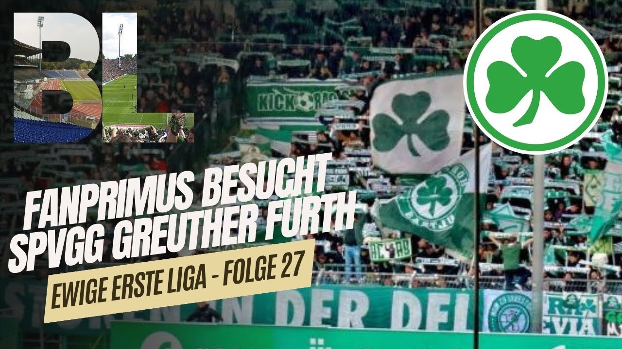 🏆 GREUTHER FÜRTH vs. Hannover 96 / Folge 27 / EwigeErsteLiga / FANPRIMUS Stadionvlogs