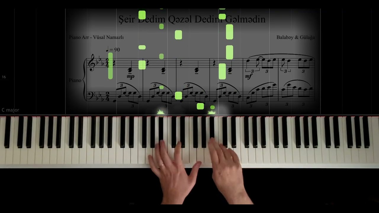 Şeir Dedim Qəzəl Dedim Gəlmədin - Piano by VN