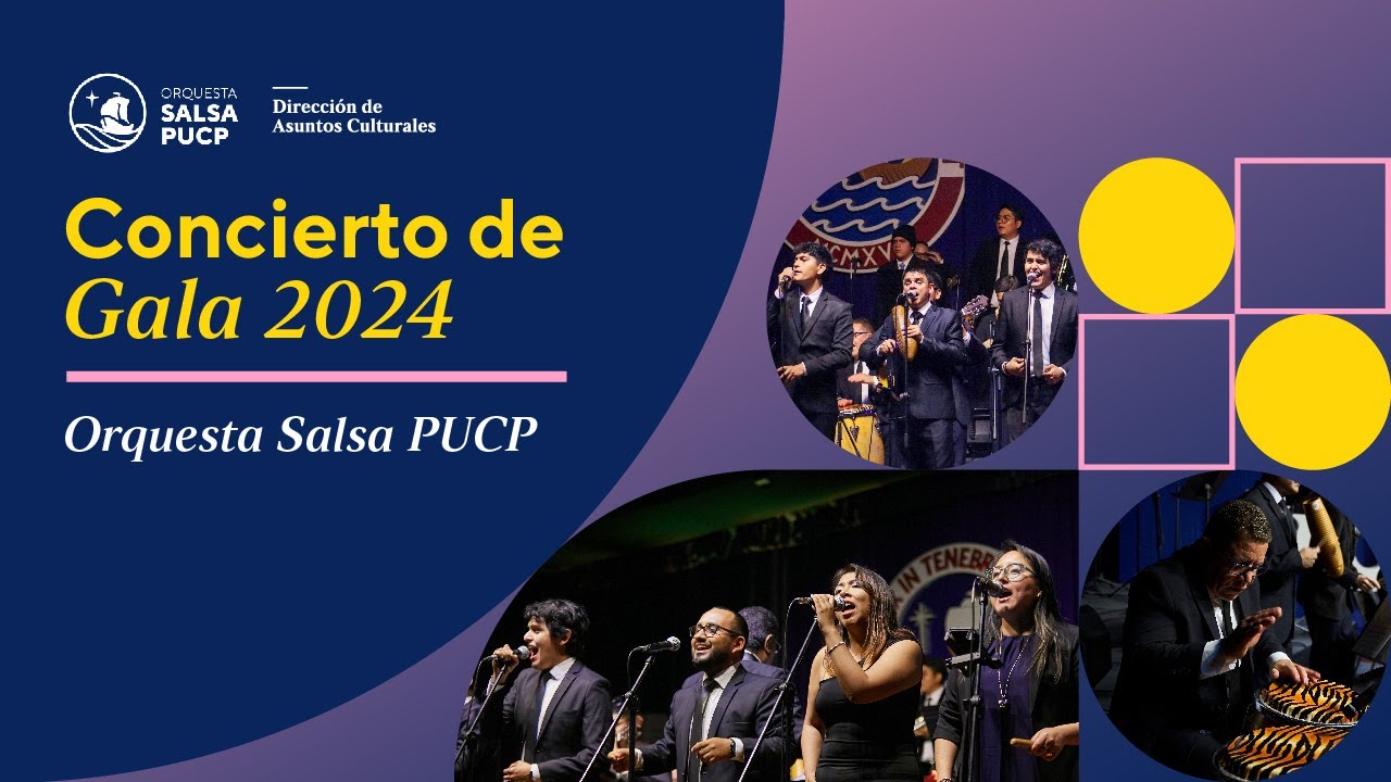 Concierto de Gala 2024 - Orquesta Salsa PUCP