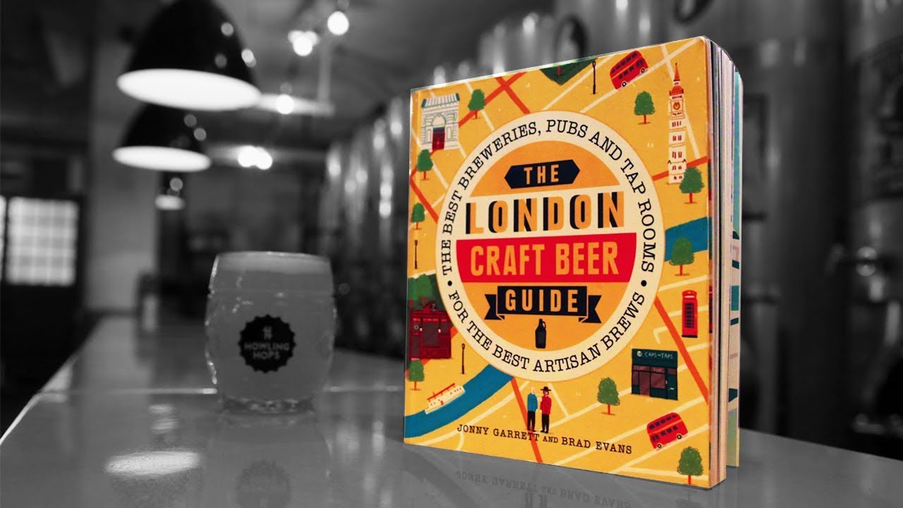 London's best craft brewery taprooms guide | The Craft Beer Channel
