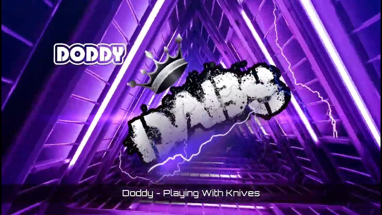 Doddy - Playing With Knives ( FREE DOWNLOAD ) ⬇️