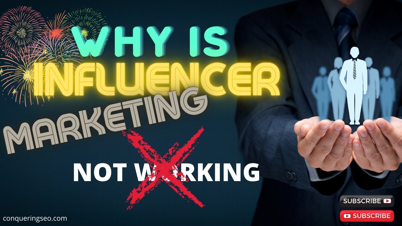 Why is Influencer Marketing Not Working