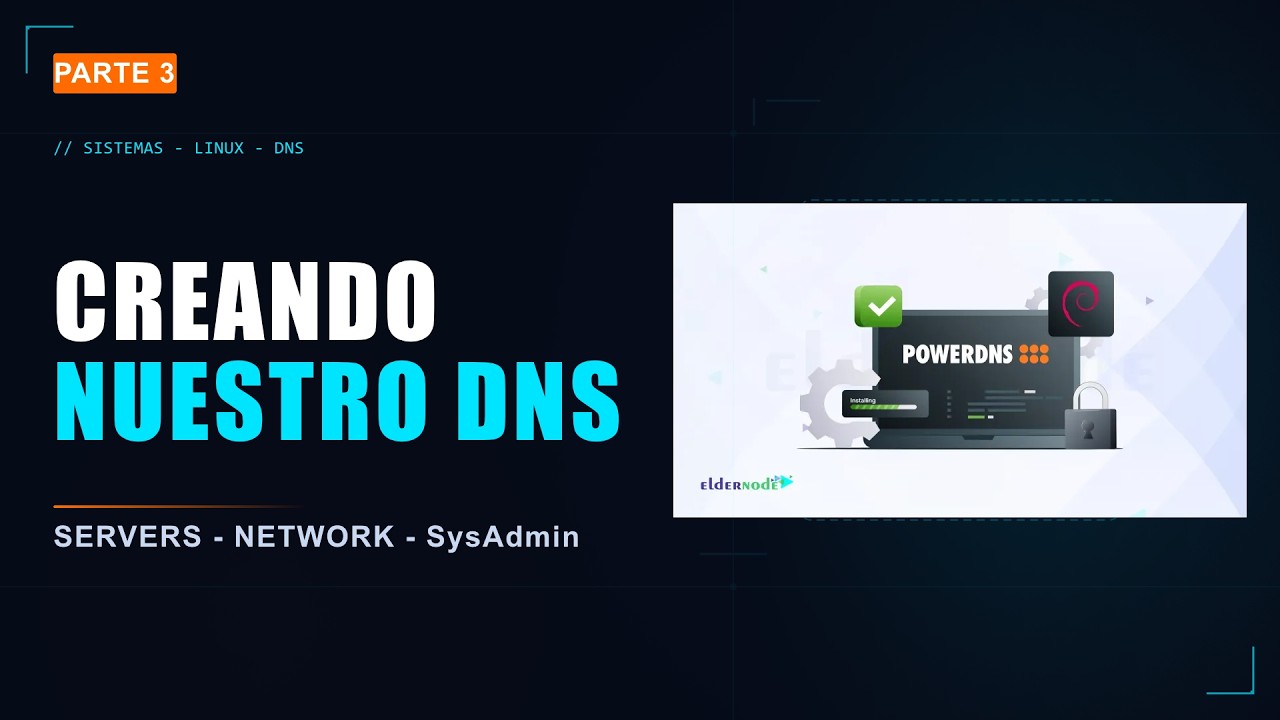 PowerDNS Autoritativo - Creamos nuestra primera Zona DNS  - Parte 3