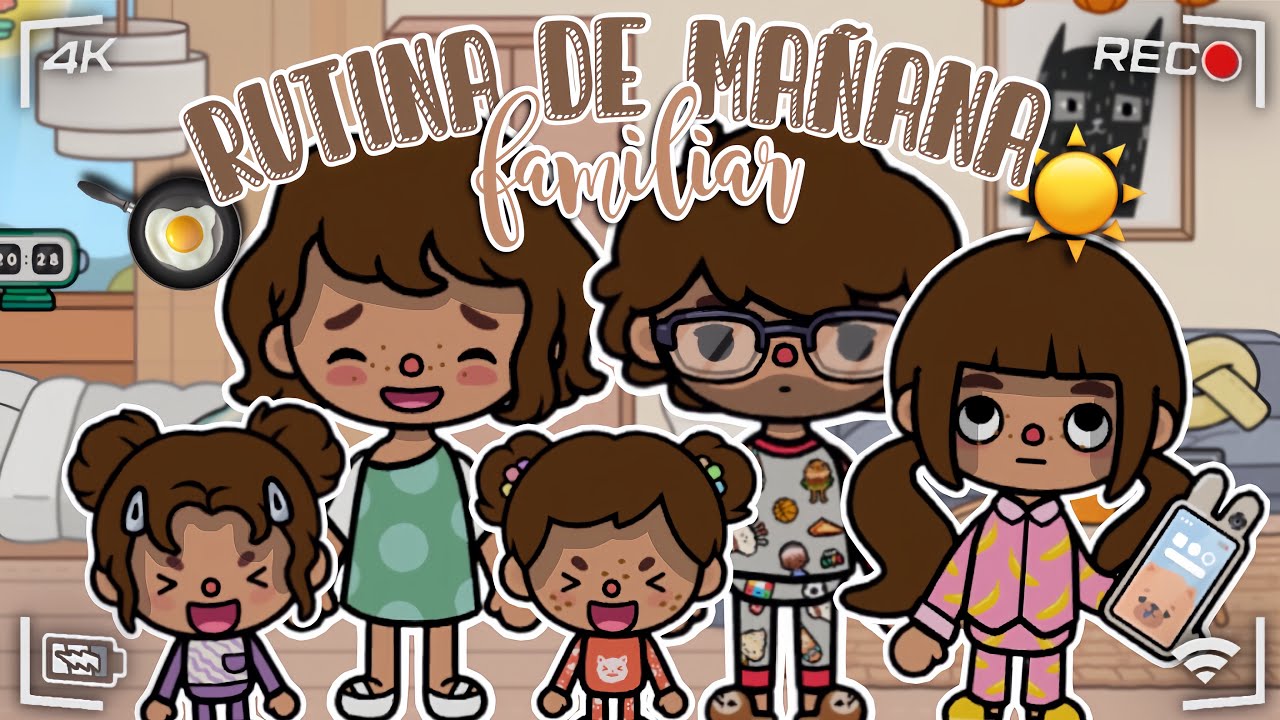RUTINA DE MAÑANA FAMILIAR ☀️ |CON VOZ 🎙| // Toca Lexa
