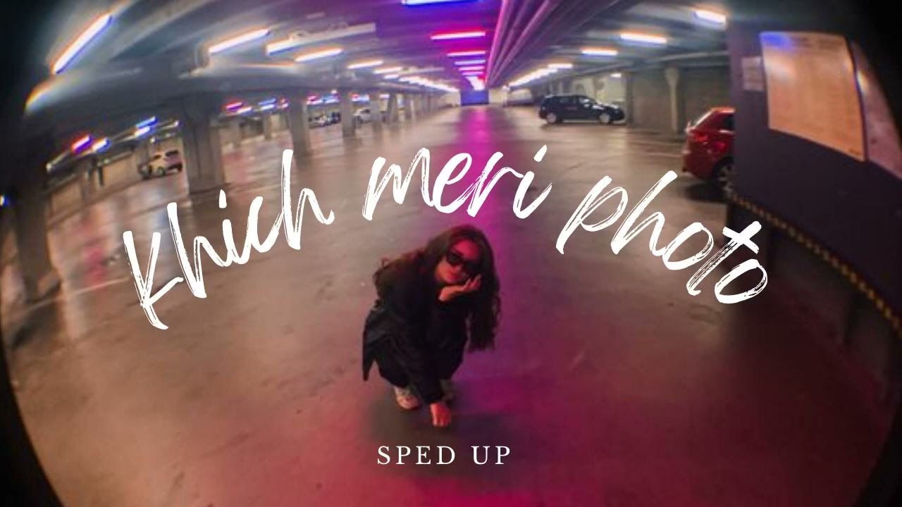 Kheech Meri Photo - [ nightcore reverb ] (sped up)