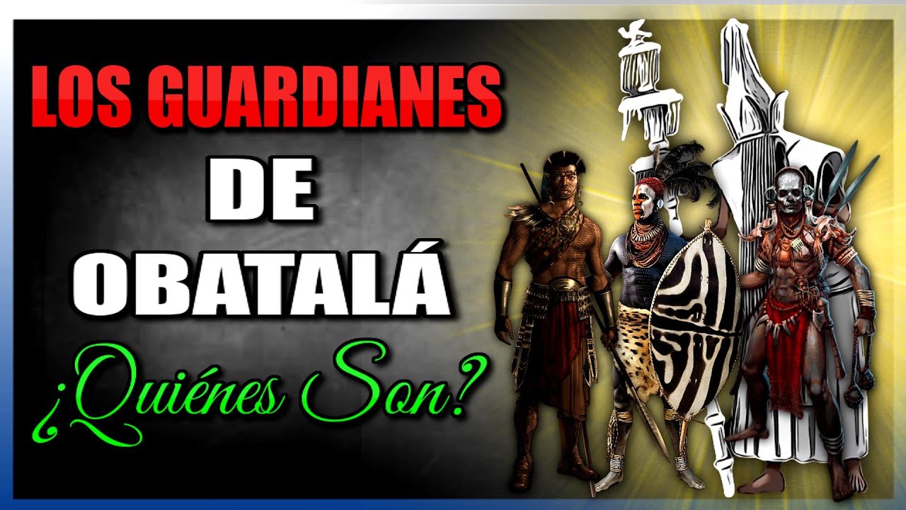 descubre los guerreros protectores de obatalá