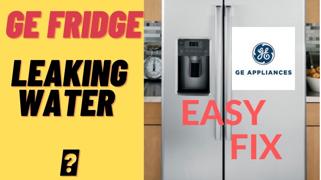 ✨ GE Refrigerator Leaking on Floor - Easy FIX ✨
