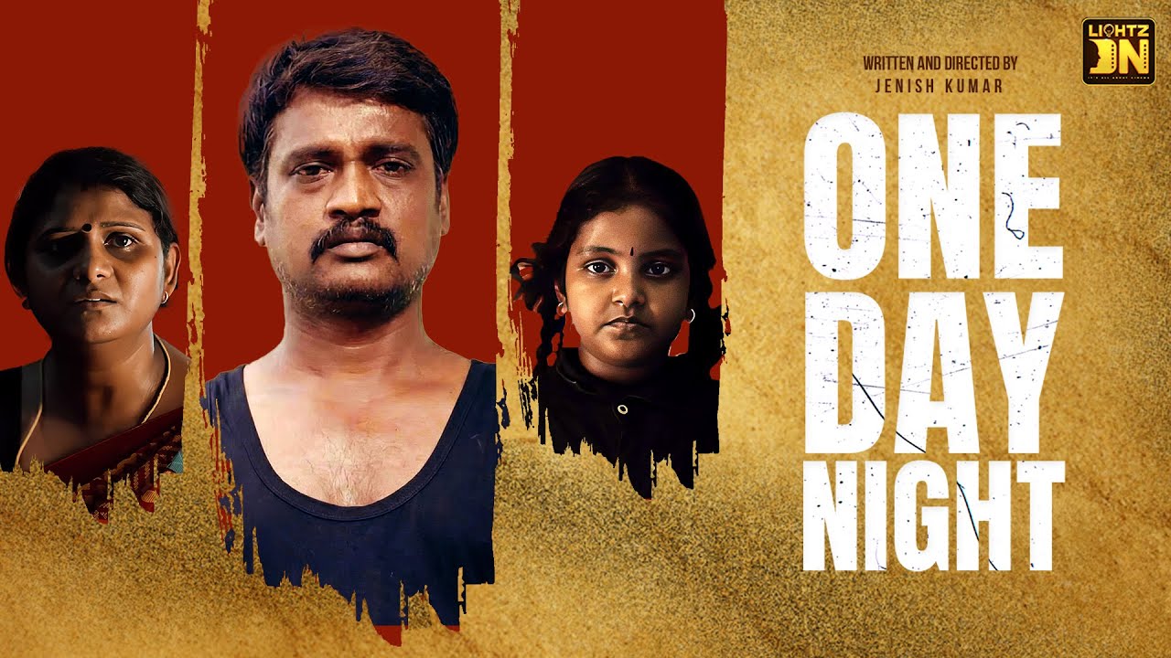 ஒரு நாள் ராத்திரி | Tamil Short Film | @LIGHTZON