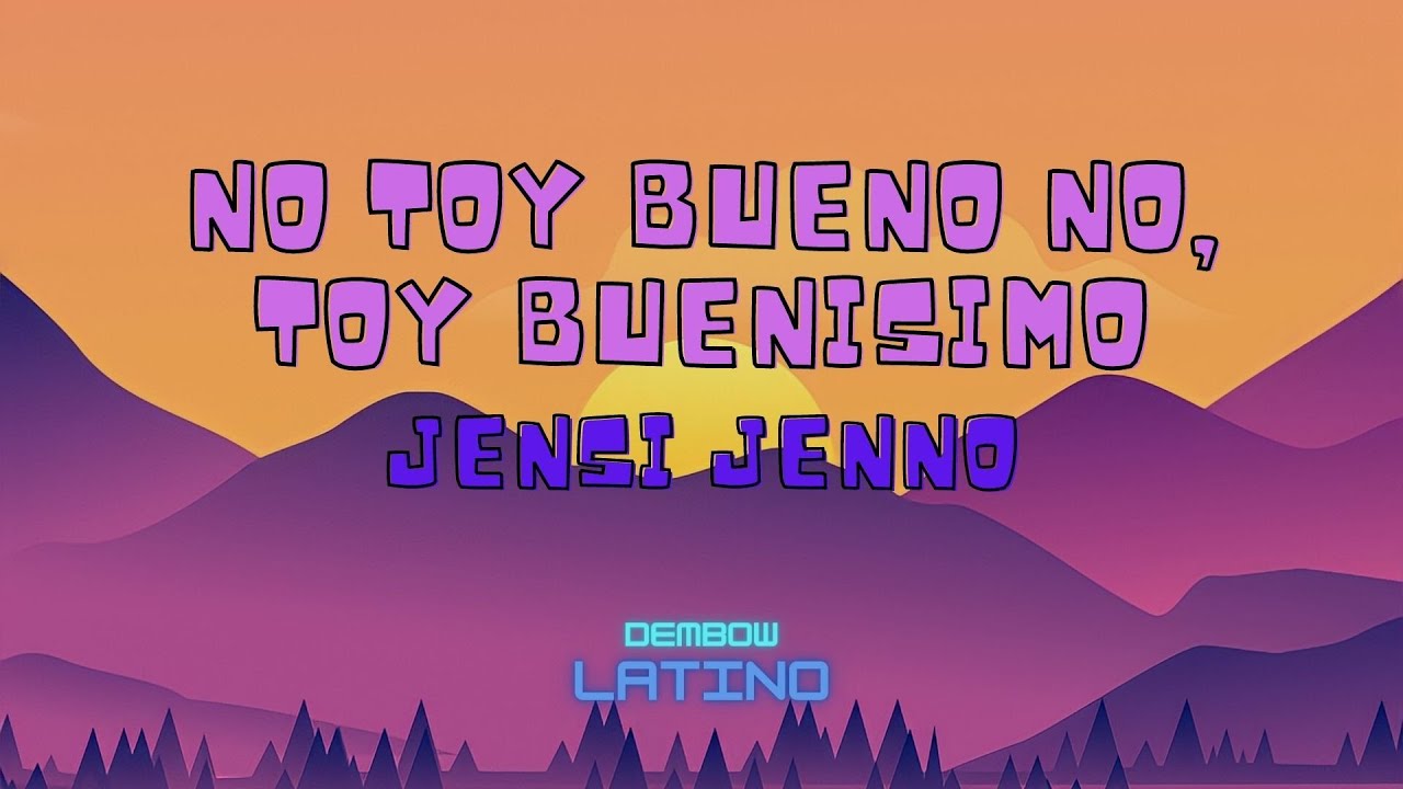 PA' LO BUENO SOY MALISIMO Y PA' LO MALO SOY BUENISIMO | No toy bueno, no, toy buen&iacute;simo (Letra)