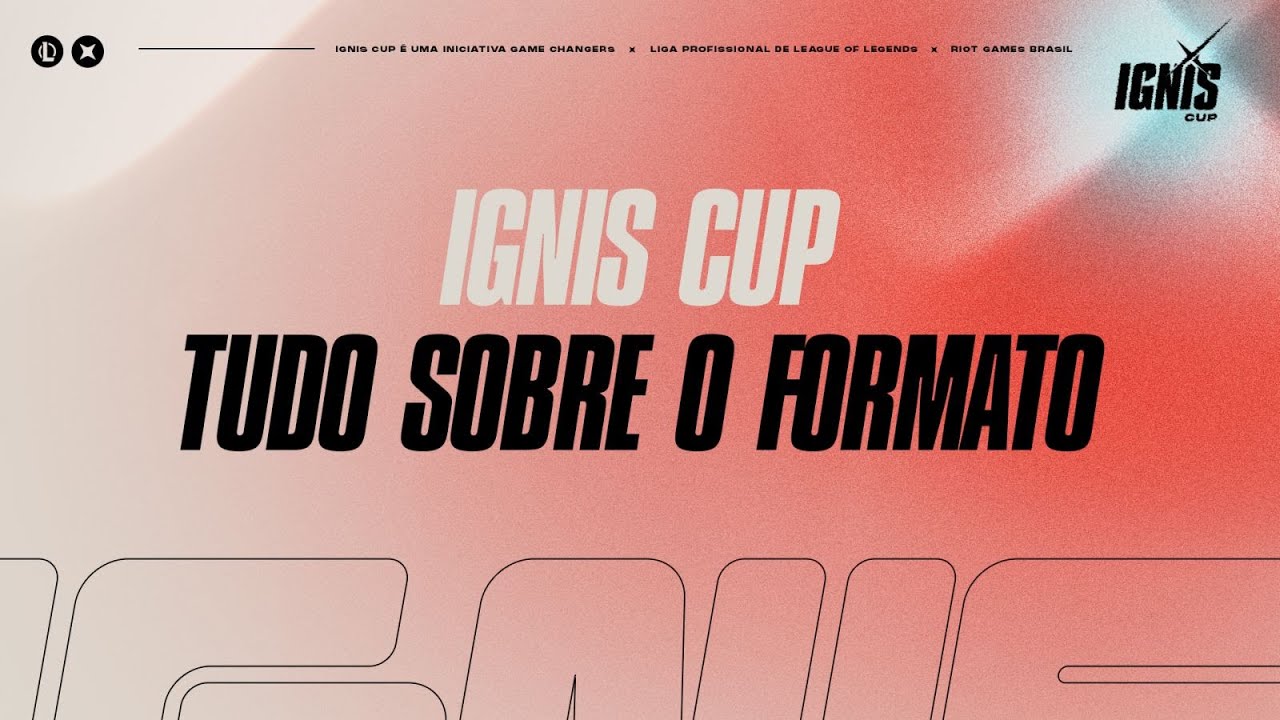 Ignis Cup: formato do primeiro torneio feminino oficial de LoL do Brasil
