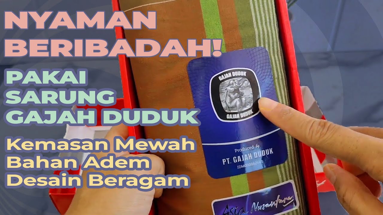 Keren Deh! Sarung Gajah Duduk Original - Harga Sarung Cap Gajah Duduk Ternyata Murah! #sarungtenun