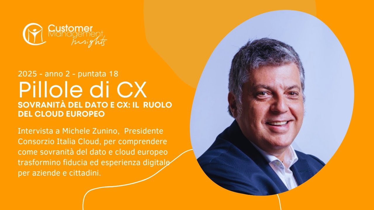 Pillola 18   Sovranità del dato, cloud europeo e CX
