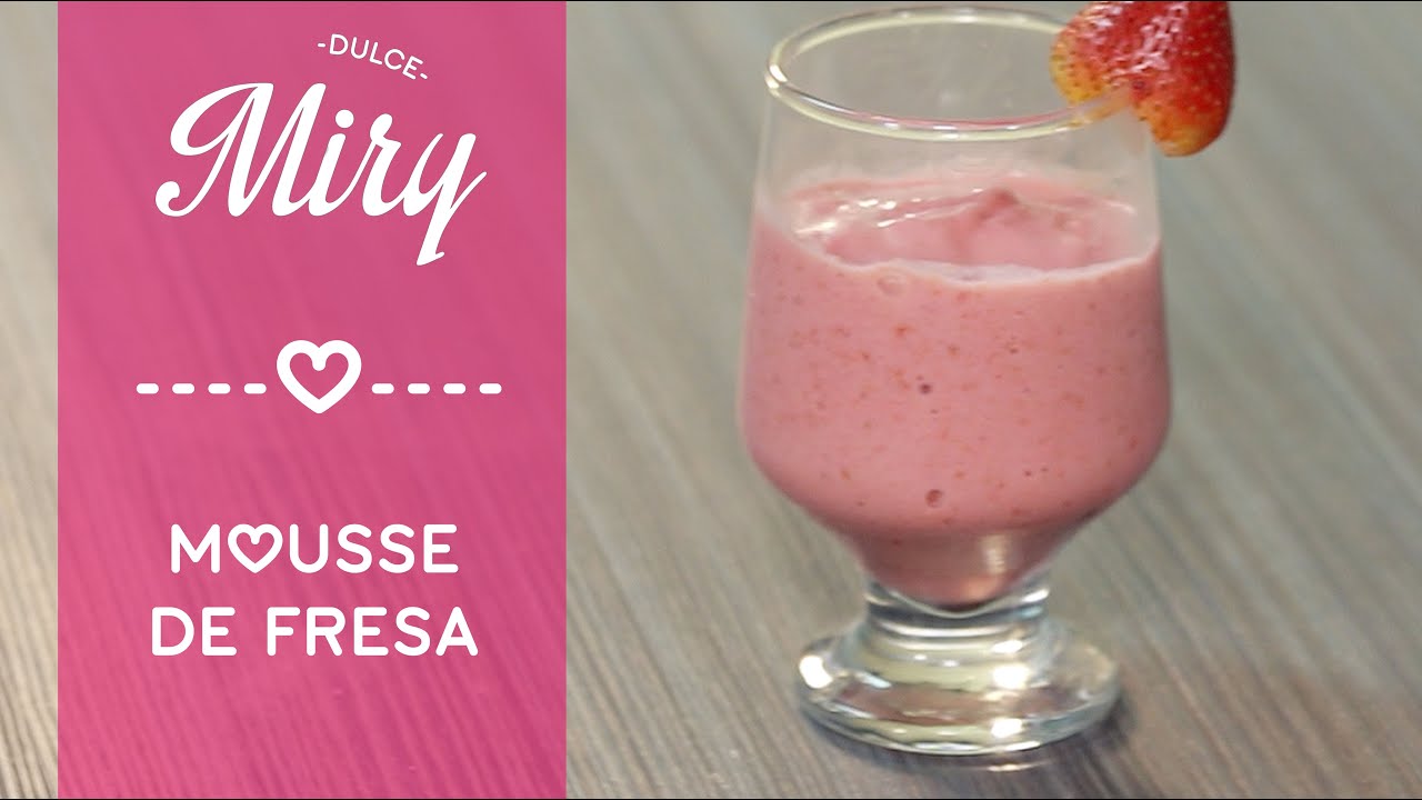 Mousse de fresa con yogur griego | Dulce Miry