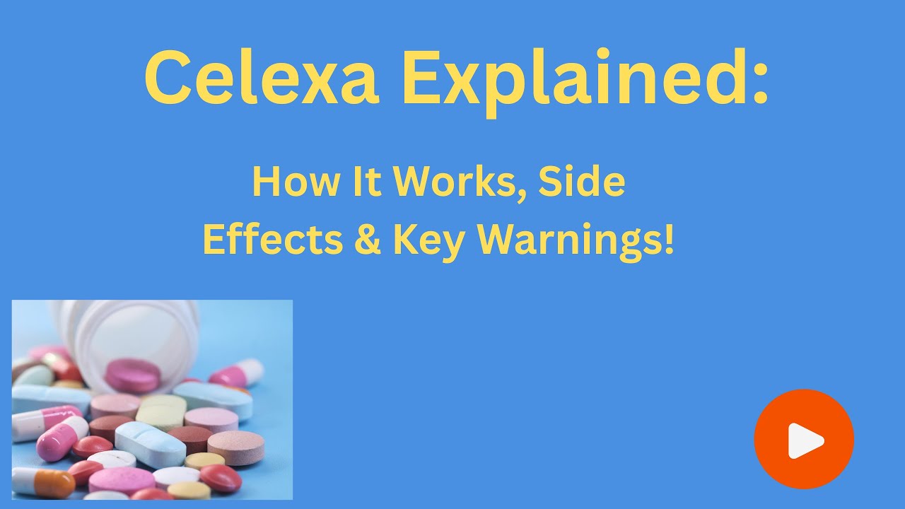 Celexa Explained: What You Need to Know About This Common Antidepressant