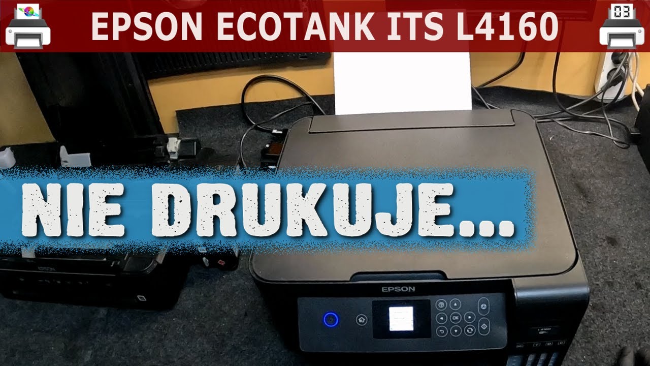 EPSON ECOTANK ITS L4160 🖨️ Nadal nie drukuje?