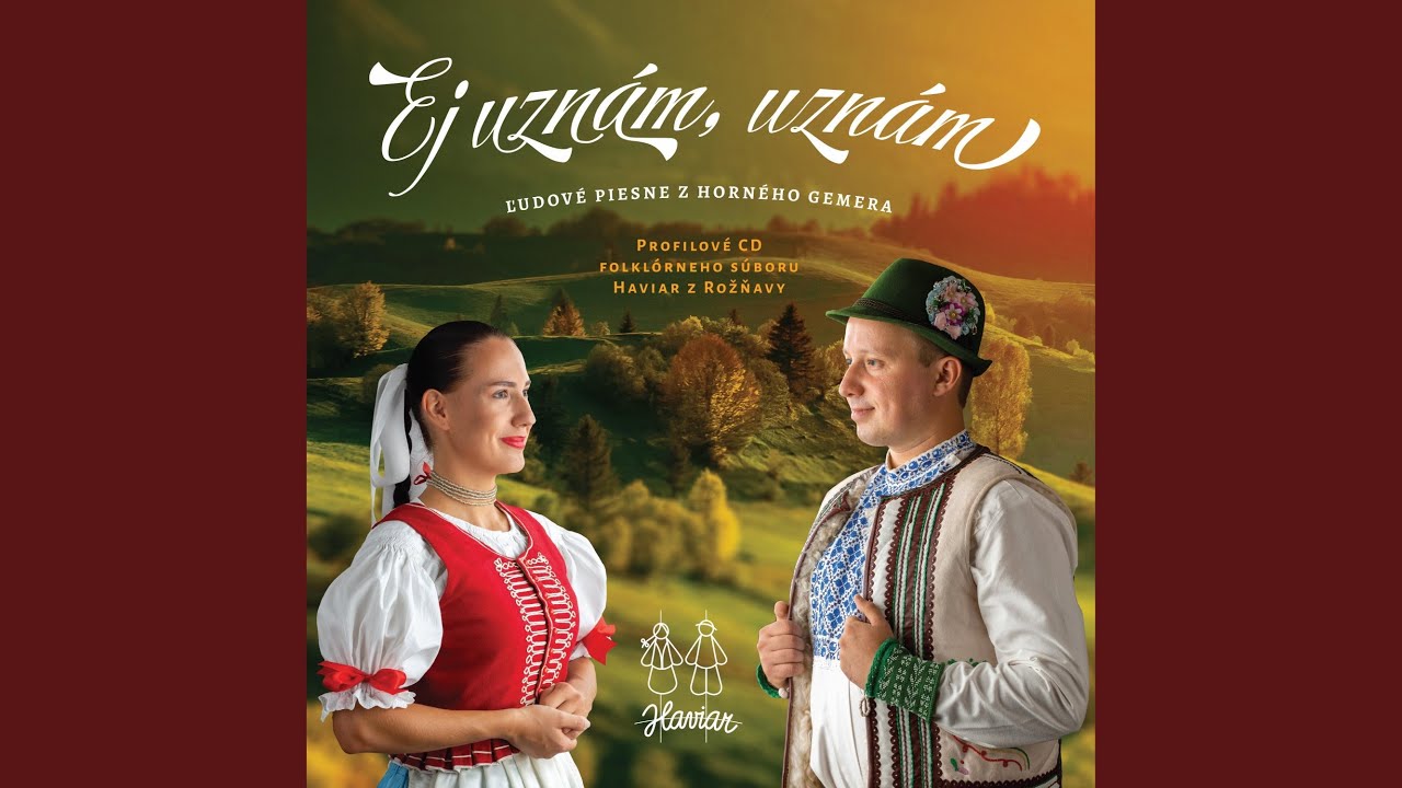 Ej uznám, uznám | Kot som z veršku | Pjarko je to pjarko