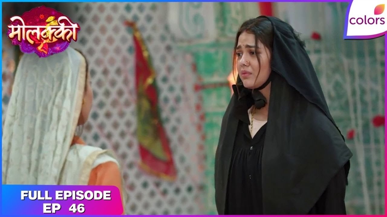 Molkki | Full Episode Ep. 46 | Virendra confronts Purvi | Colors TV