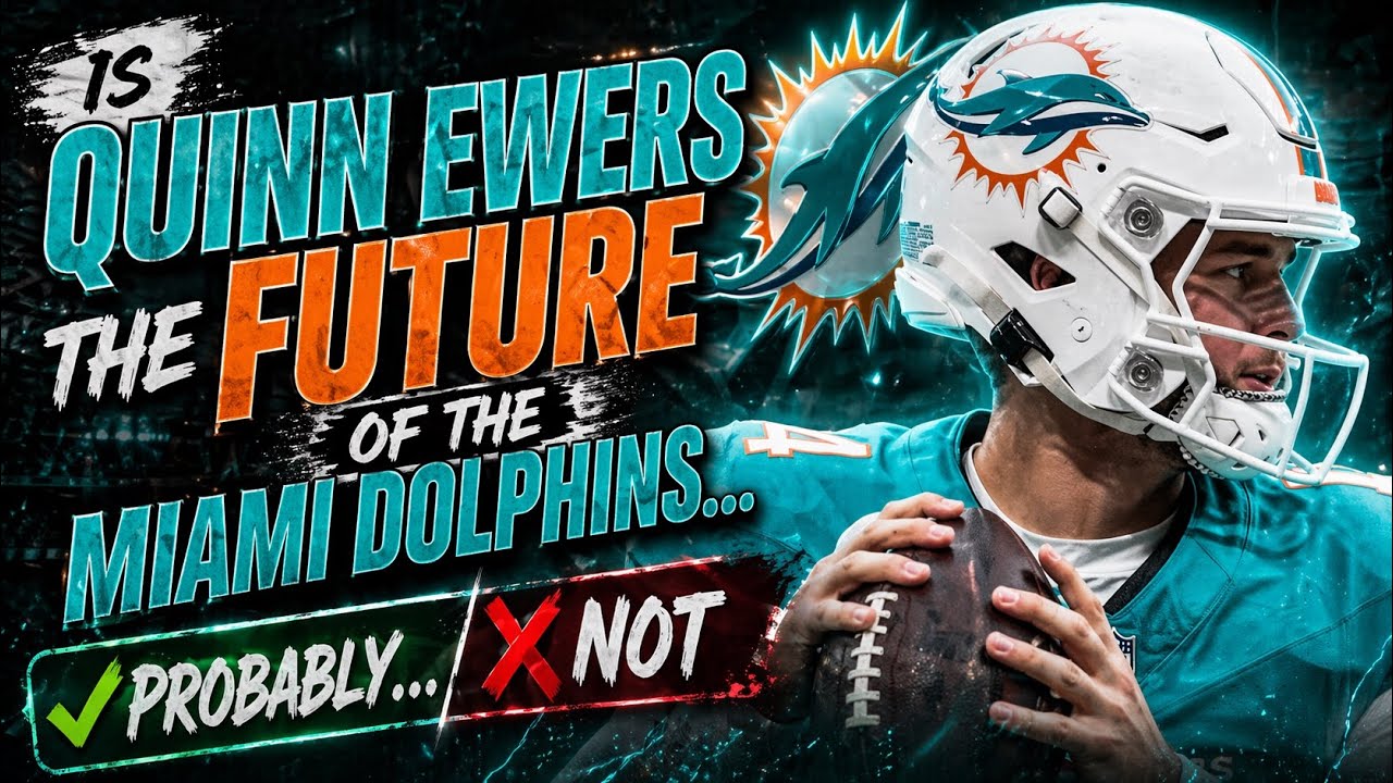 Episode 4 : Is Quinn Ewers The Future Of The Miami Dolphins ?