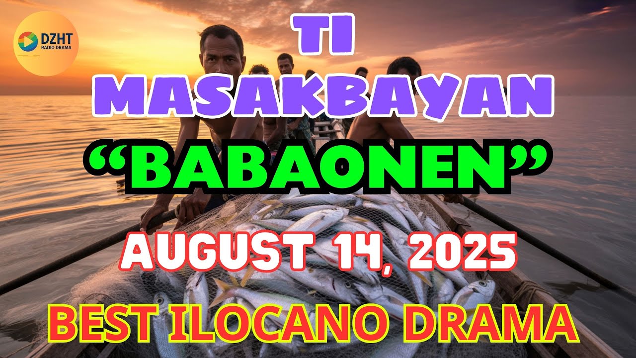 Ti Masakbayan Ilocano Drama Full Episode | Babaonen | Best Ilocano Drama | DZHT Radio Drama
