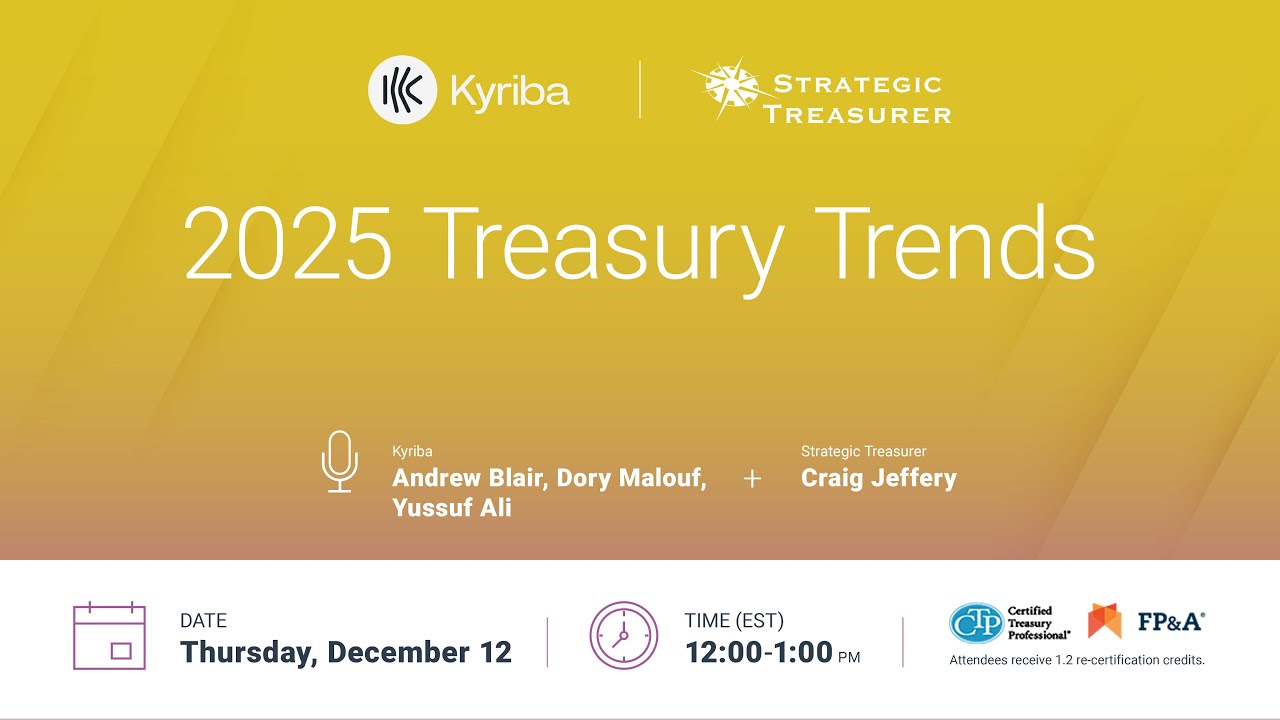 Kyriba - 2025 Treasury Trends