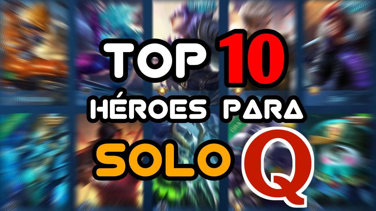 Los MEJORES HÉROES para SOLO Q!! - Mobile Legends - Leo
