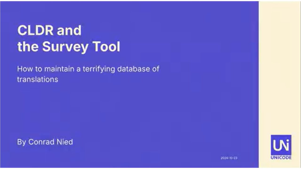 UTW 2024 Common Locale Data Repository - Using the Survey Tool to Expand Language Coverage