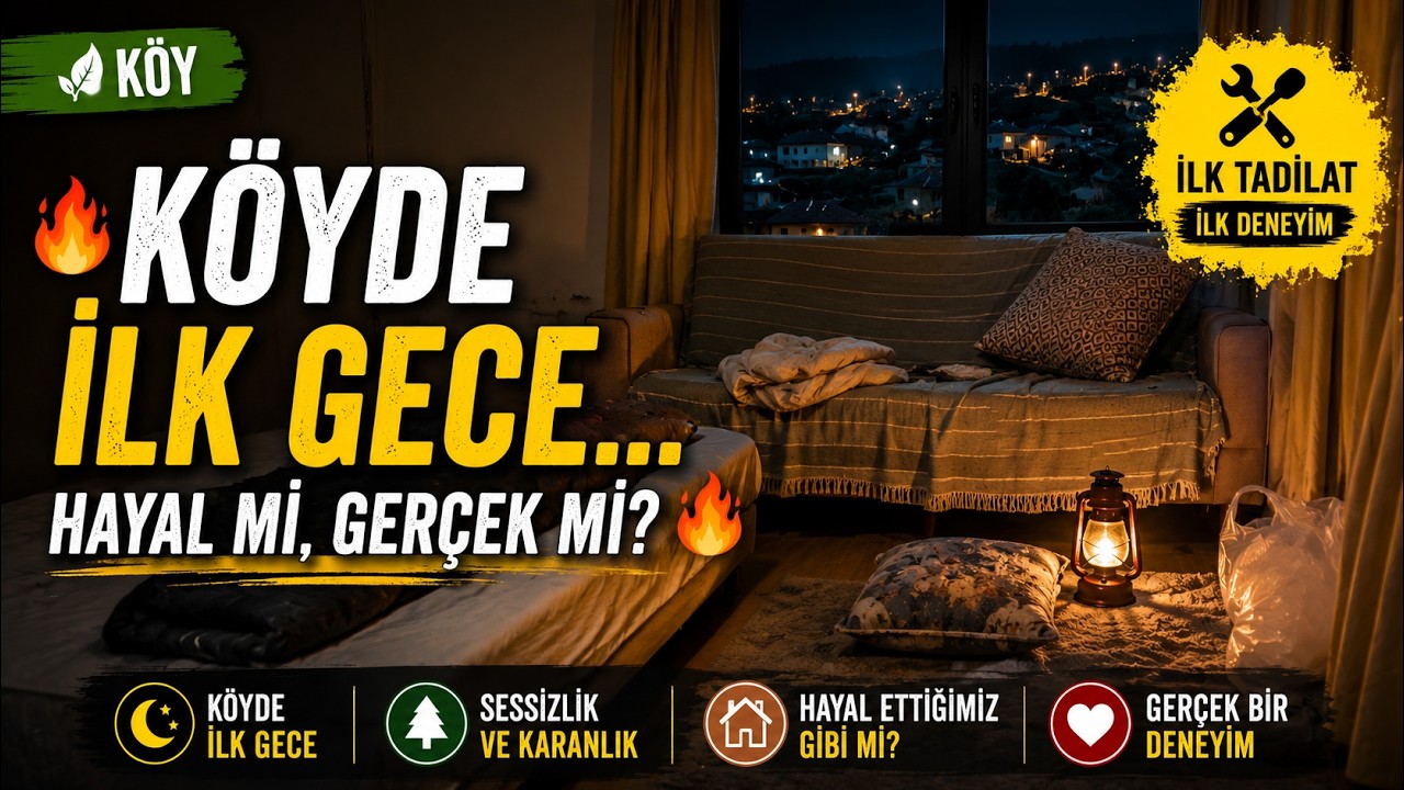 🔥Köyde İlk Gece… Hayal mi, Gerçek mi?🔥