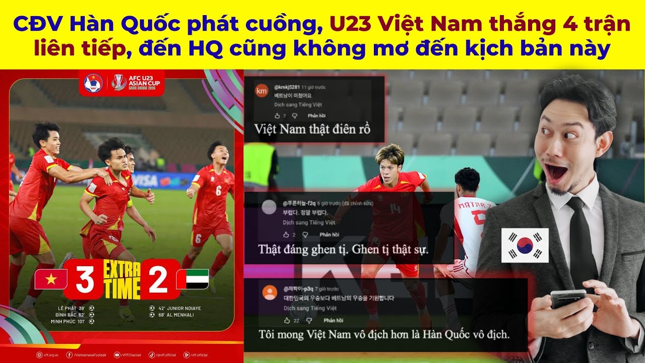 CĐV Hàn Quốc phát cuồng, U23 Việt Nam thắng 4 trận liên tiếp, đến HQ cũng không mơ đến kịch bản này